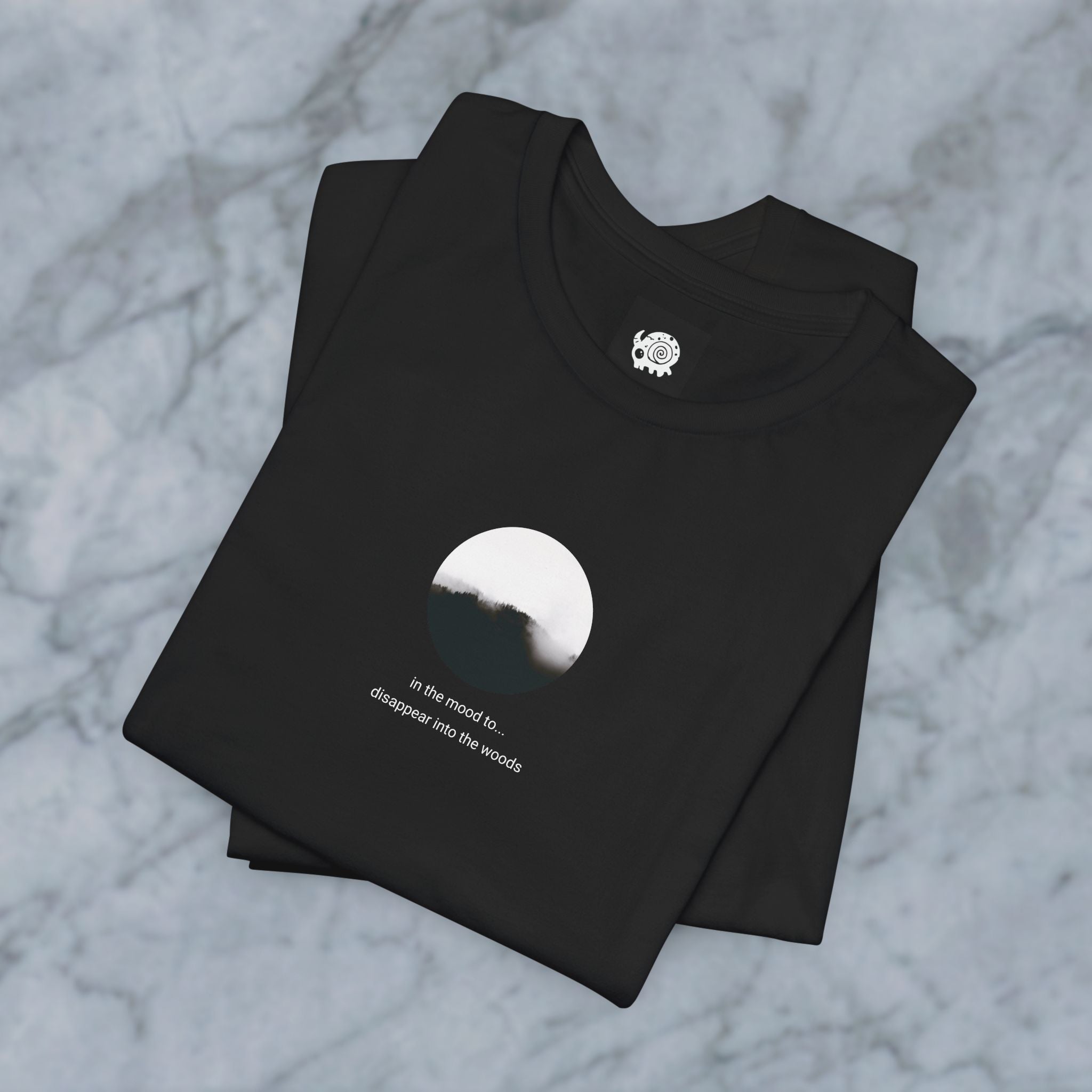 Wednesday T - in the mood to dissappear into the woods