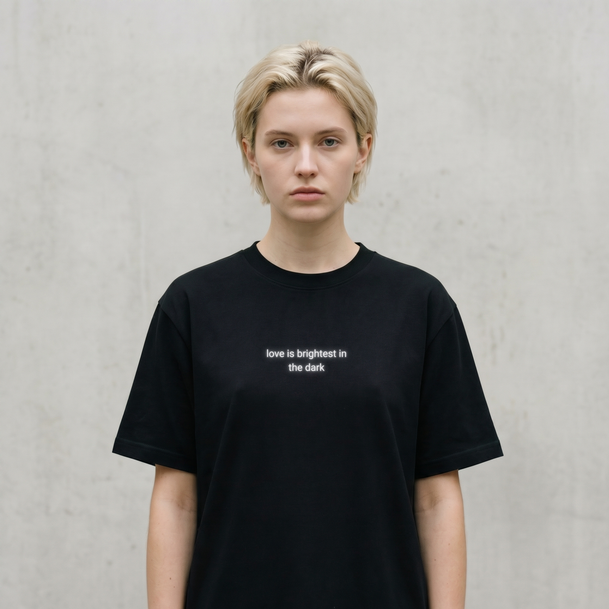 Saturday T - love is brightest in the dark